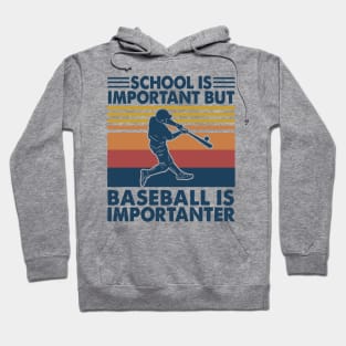 Retro School Is Important But Baseball Is Importante Hoodie